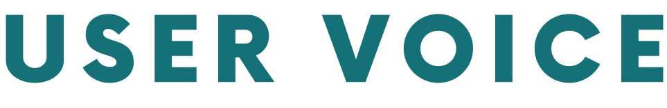 USER VOICE